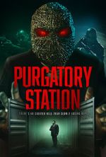 Watch Purgatory Station Myflixer