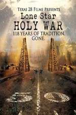 Watch Lone Star Holy War Myflixer