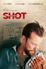 Watch Shot Myflixer