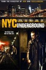 Watch NYC Underground Myflixer