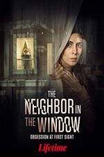 Watch The Neighbor in the Window Myflixer