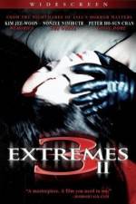 Watch 3 Extremes II Myflixer