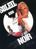 Watch Soleil noir Myflixer