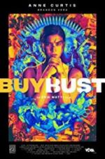 Watch BuyBust Myflixer