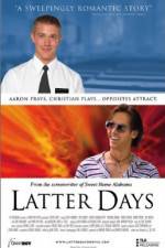 Watch Latter Days Myflixer