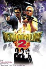 Watch Dead or Alive 2 Myflixer