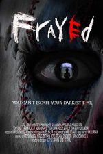 Watch Frayed Myflixer