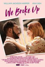 Watch We Broke Up Myflixer