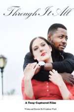 Watch Through It All Myflixer