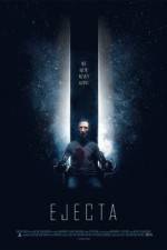 Watch Ejecta Myflixer