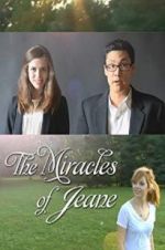 Watch The Miracles of Jeane Myflixer