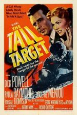 Watch The Tall Target Myflixer