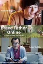 Watch Brave Father Online: Our Story of Final Fantasy XIV Myflixer