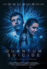 Watch Quantum Suicide Myflixer