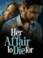 Watch Her Affair to Die For Myflixer