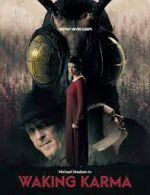 Watch Waking Karma Myflixer