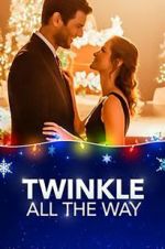 Watch Twinkle all the Way Myflixer