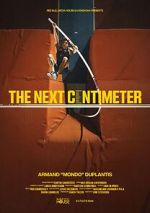 Watch The Next Centimeter Myflixer