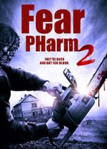 Watch Fear PHarm 2 Myflixer