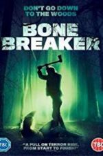 Watch Bone Breaker Myflixer