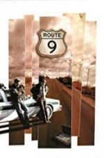 Watch Route 9 Myflixer