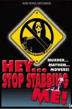 Watch Hey, Stop Stabbing Me! Myflixer