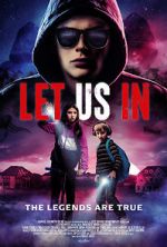 Watch Let Us In Myflixer