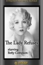 Watch The Lady Refuses Myflixer