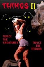 Watch Things II Myflixer