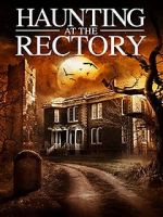 Watch A Haunting at the Rectory Myflixer