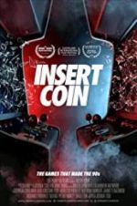 Watch Insert Coin Myflixer