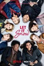 Watch Let It Snow Myflixer