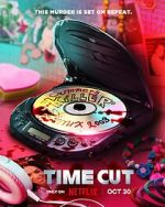 Watch Time Cut Myflixer