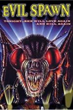 Watch Evil Spawn Myflixer