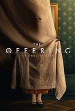 Watch The Offering Myflixer
