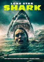 Watch Lone Star Shark Myflixer