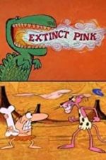 Watch Extinct Pink Myflixer