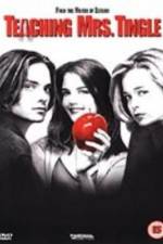 Watch Teaching Mrs. Tingle Myflixer