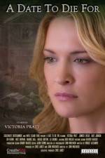 Watch A Date to Die For Myflixer