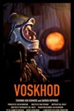 Watch Voskhod Myflixer