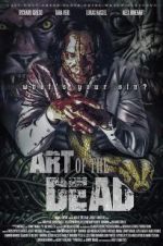 Watch Art of the Dead Myflixer