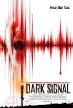 Watch Dark Signal Myflixer