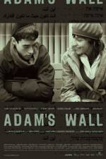 Watch Adam's Wall Myflixer