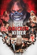 Watch The Omicron Killer Myflixer