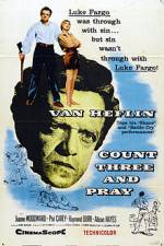 Watch Count Three and Pray Myflixer