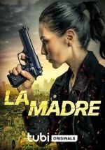 Watch La Madre Myflixer