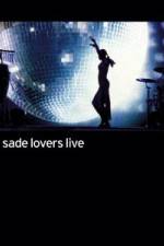 Watch Sade - Lovers Live Myflixer