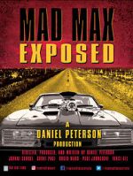 Watch Mad Max Exposed Myflixer
