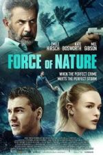 Watch Force of Nature Myflixer