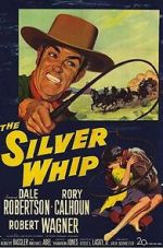 Watch The Silver Whip Myflixer